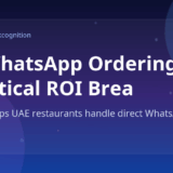 AI WhatsApp Ordering: A Practical ROI Breakdown for GCC Restaurants — Marko by Markcognition